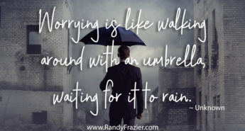 Quote about Worrying