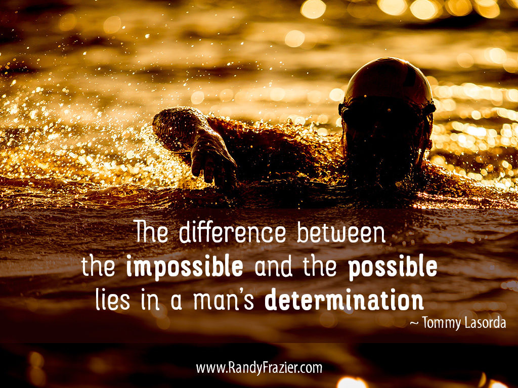 Tommy Lasorda Quote