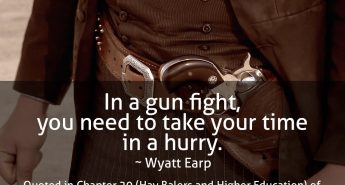 Wyatt Earp Quote