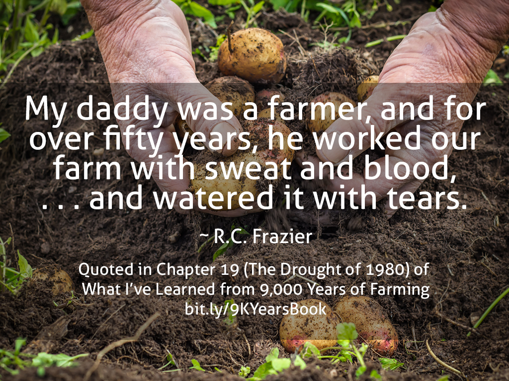 My Daddy was a Farmer quote