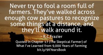 You Can't Fool Farmers Quote