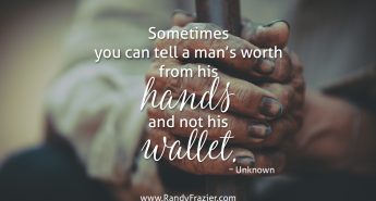 A Man's Worth Quote