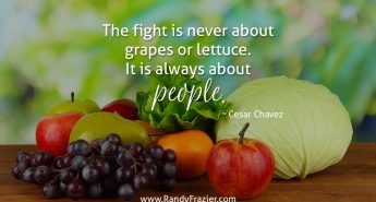 Cesar Chavez Quote