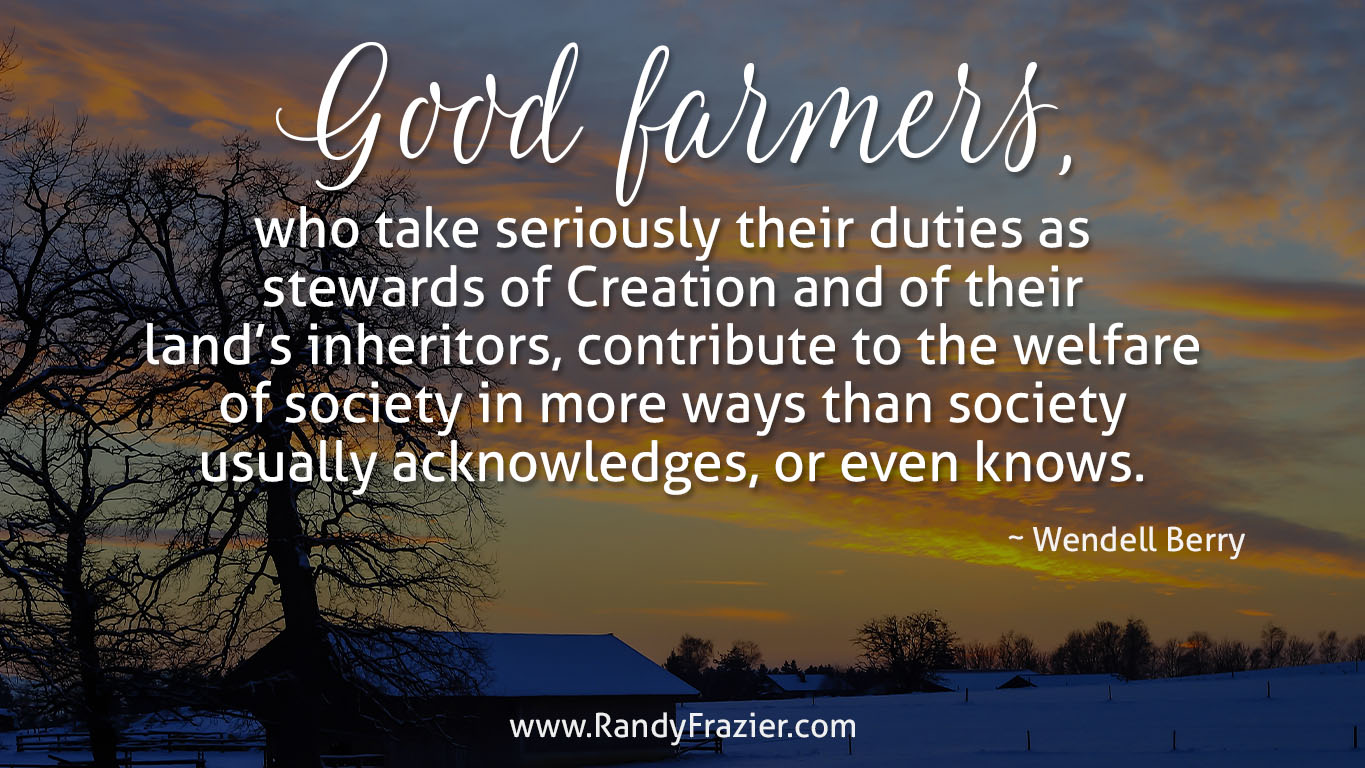 Wendell Berry Quote