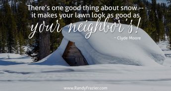 Clyde Moore Quote