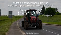 Farm Humor - Traffic