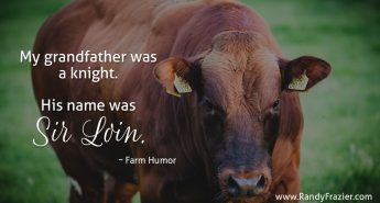 Farm Humor - Beef Cattle